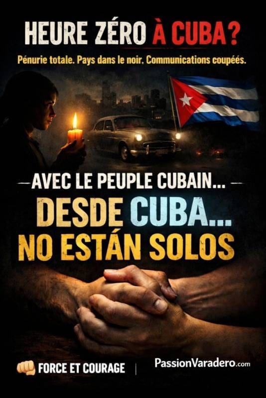 🚨 Cuba face à une possible “Heure Zéro” – Restons solidaires 🇨🇺